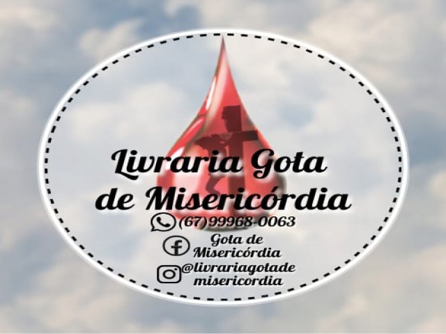 DEODPOLIS: LIVRARIA E ARTIGOS RELIGIOSOS GOTA DE MISERICRDIA 