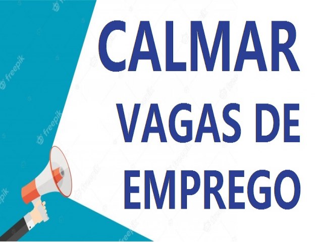 A Calmar Montagens Industriais anuncia vagas de emprego!