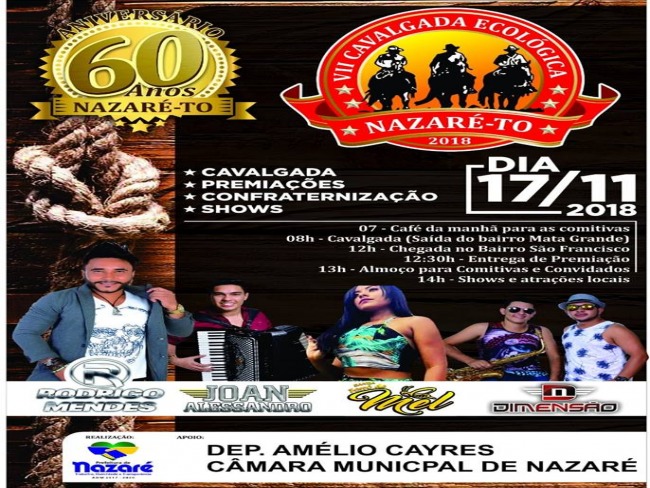 Aniversrio de 60 anos de Nazar do Tocantins ter Shows e Cavalgada Ecolgica 