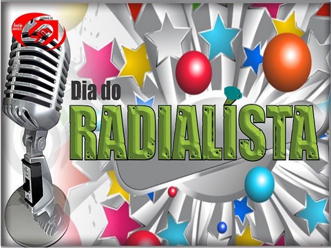 Dia 07 de Novembro - Dia do radialista, parabns a todos os colegas de profisso