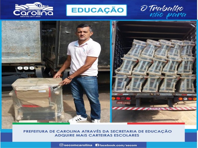 Prefeitura compra carteiras e cadeiras novas para escolas municipais em Carolina -MA