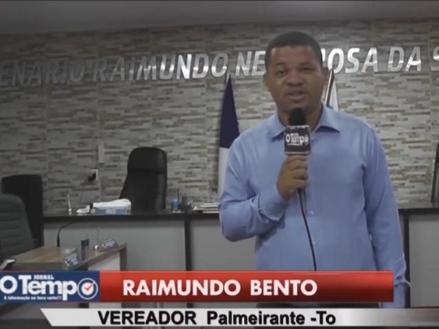 RAIMUNDO BENTO ANUNCIA PEDIDO DE INVESTIGAO DE CRIMES DO ATUAL PREFEITO DE PALMEIRANTE-TO