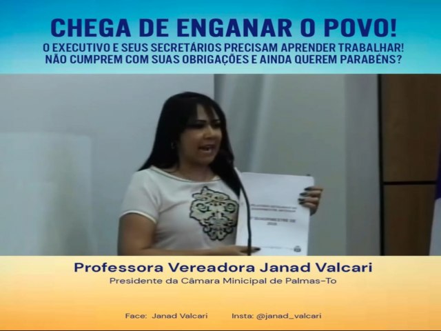 PARA VEREADORA JANAD VALCARI, RELATRIO DA PREFEITURA DE PALMAS-TO CONFIRMA FALHAS NA SADE