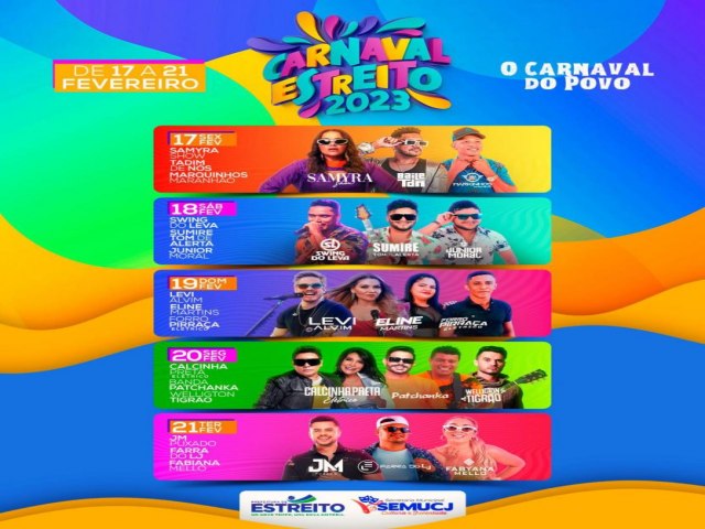 Estreito Carnaval 2023: O melhor Carnaval da regio est de volta com grandes shows