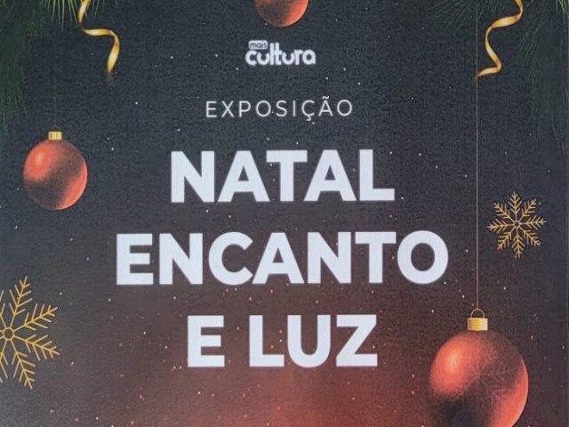 So Jos dos Pinhais promove exposio indita com tema Natal Encanto e Luz