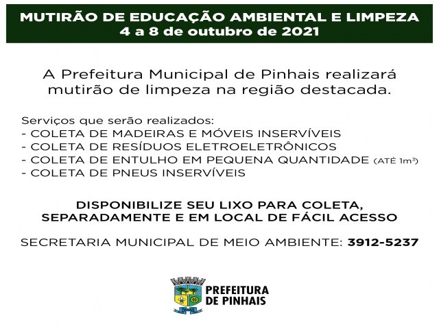 Servios do Mutiro de Educao Ambiental e Limpeza acontecem de 4 a 8 de outubro no Vargem Grande