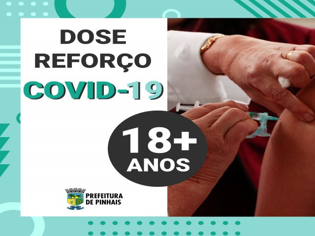 Pinhais anuncia dose de reforo para maiores de 18 anos