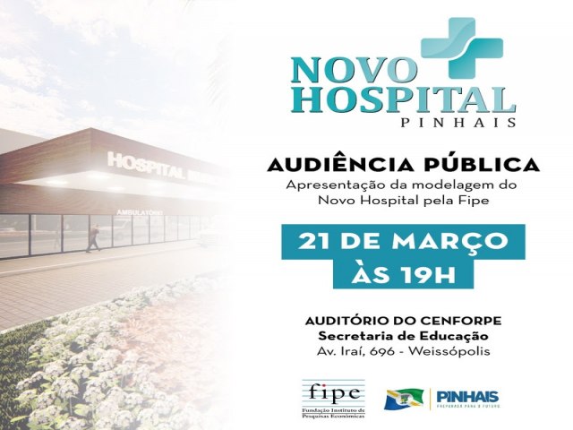 Pinhais realiza audincia pblica do novo Hospital na prxima segunda-feira (21)