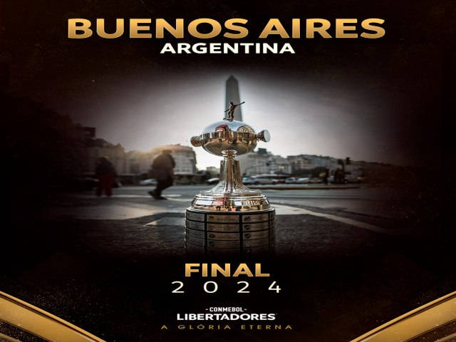 Final da CONMEBOL Libertadores 2024 ser em Buenos Aires