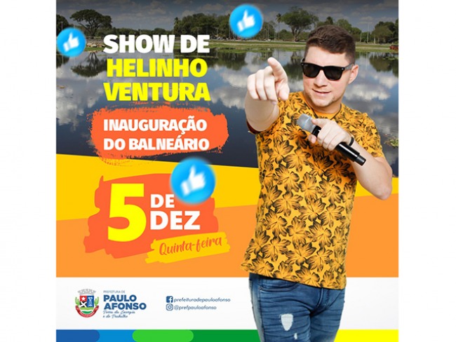 Show de Helinho Ventura marca entrega de revitalização do Balneário nesta quinta (5)