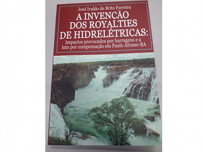 José Ivaldo, ex-prefeito de Paulo Afonso, vai lançar o livro “A invenção dos Royalties de Hidrelétricas”.