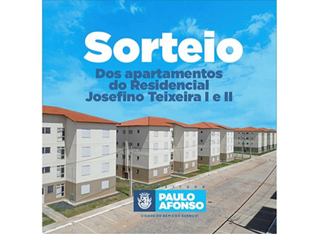 Sorteio dos apartamentos do Josefino Teixeira I e II para beneficiários acontece nesta terça-feira (25) 