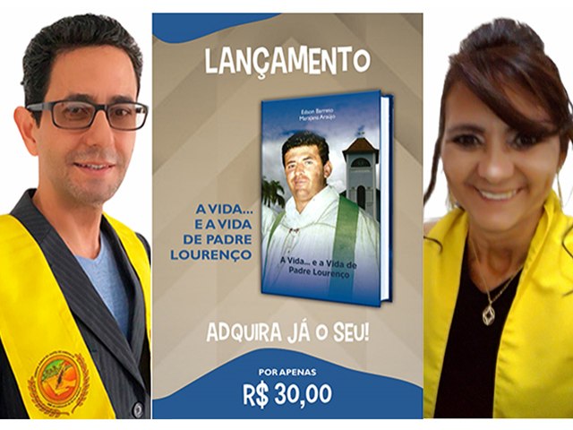 Escritores Edson Barreto e Marajana Araújo, da ALPA, relançam livro sobre a vida de Padre Lourenço Tori