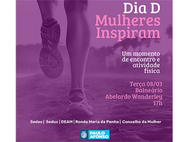 Dia D Mulheres Inspiram realiza atividade física no Balneário Abelardo Wanderley nesta terça (8)