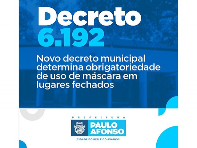 Prefeito de Paulo Afonso baixa Decreto determinando o uso obrigatório de máscaras no município