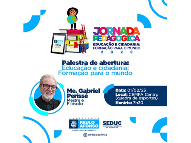 Jornada Pedaggica das escolas da rede municipal de Paulo Afonso tem palestra, anlise de resultados e projeo de metas na sua programao, em trs dias de encontro