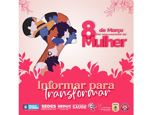 Prefeitura de Paulo Afonso/BA realiza programao especial para a Campanha Maro Mulher 