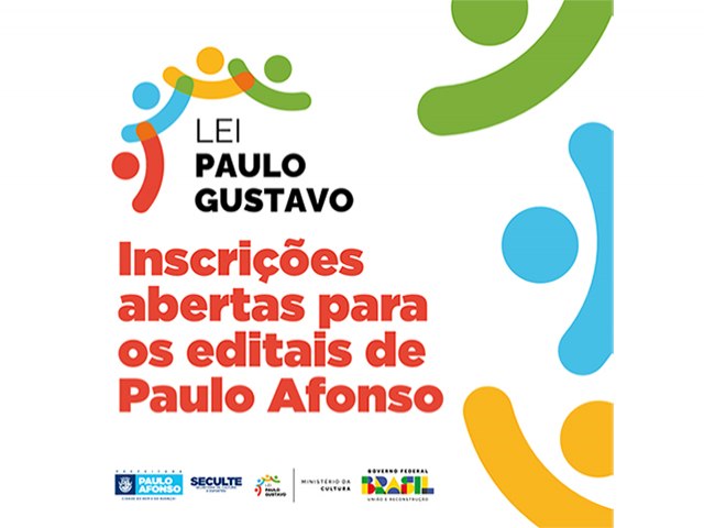 Prefeitura de Paulo Afonso abre editais da Lei Paulo Gustavo ofertando mais de R$ 1 milho para a cultura