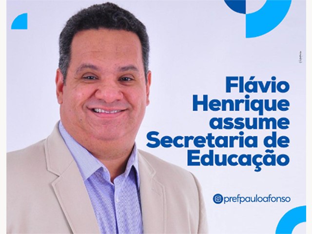 Flvio Henrique assume Secretaria Municipal de Educao de Paulo Afonso 