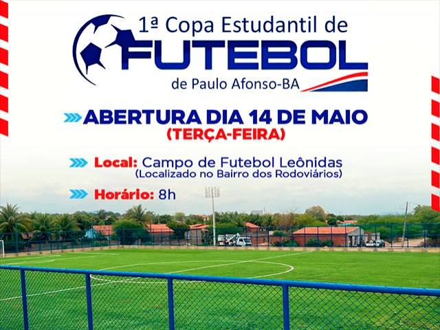 Abertura da 1 Copa Estudantil de Futebol ser nesta tera-feira (13)