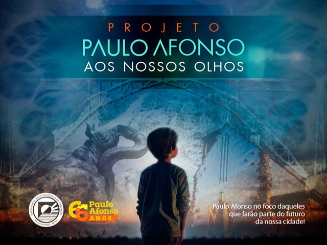 Paulo Afonso aos nossos olhos na Escola Municipal Rivadalva de Carvalho na Semana de aniversrio da Emancipao Poltica de Paulo Afonso