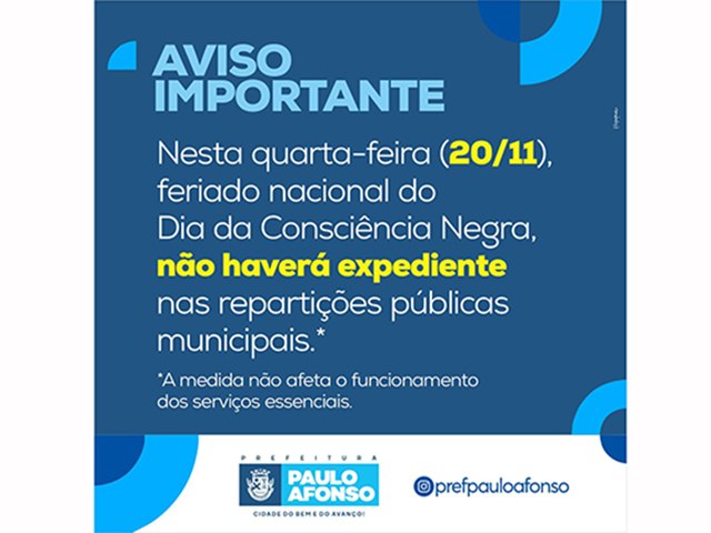 Nesta quarta (20), feriado nacional do Dia da Conscincia Negra, no haver expediente nas reparties pblicas municipais 