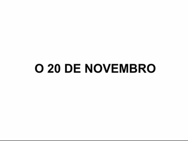 O 20 de Novembro!