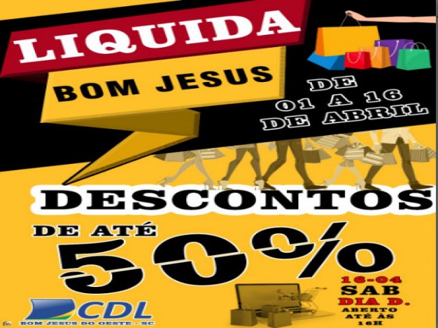 CDL de Bom Jesus do Oeste promove o Liquida Bom Jesus 