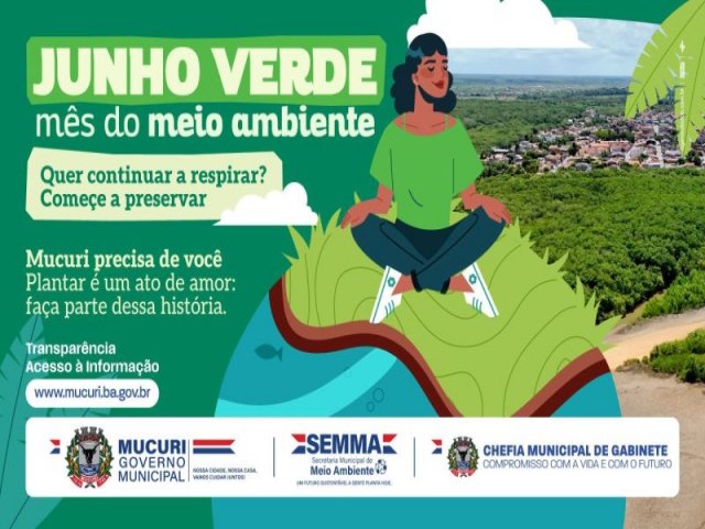 JUNHO VERDE: Prefeitura, EMBASA e Escolas unem for�as para fortalecer a consci�ncia ambiental em Mucuri