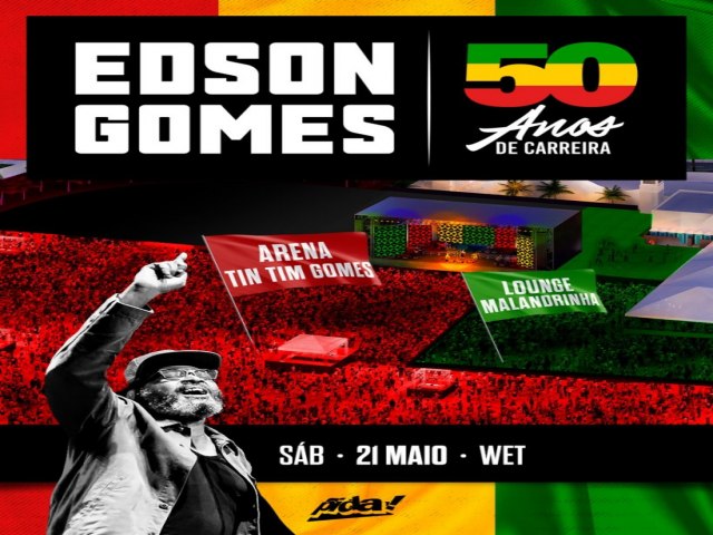 EDSON GOMES | 50 ANOS DE CARREIRA