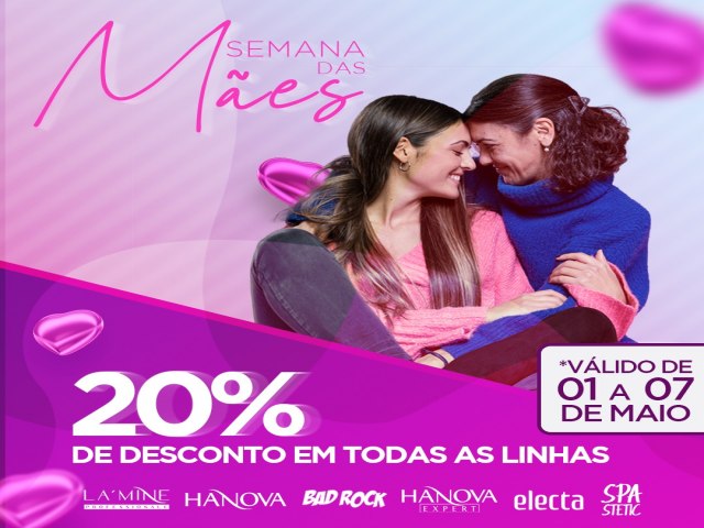 LOJA COSMETIC SHOP REALIZA PROMOO SEMANA DAS MES DE 1 A 7 DE MAIO