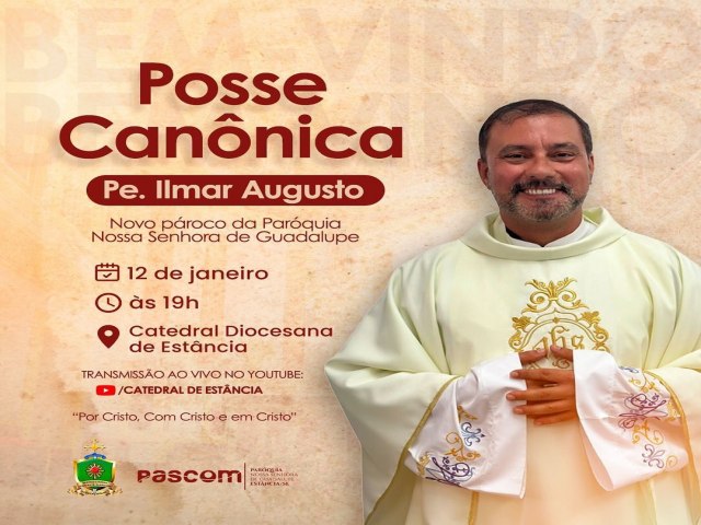 NOVO PROCO DA CATEDRAL DE ESTNCIA SER EMPOSSADO HOJE (12), PELO BISPO DOM GENIVALDO 