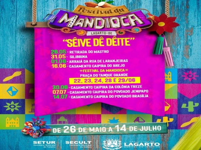 PREFEITURA DE LAGARTO DIVULGA PROGRAMAO DO FESTIVAL DA MANDIOCA 2024