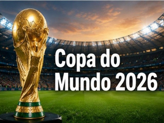 COME�A NESTA QUINTA-FEIRA, 11, �S 14H30, A COPA DO MUNDO DE 2026
