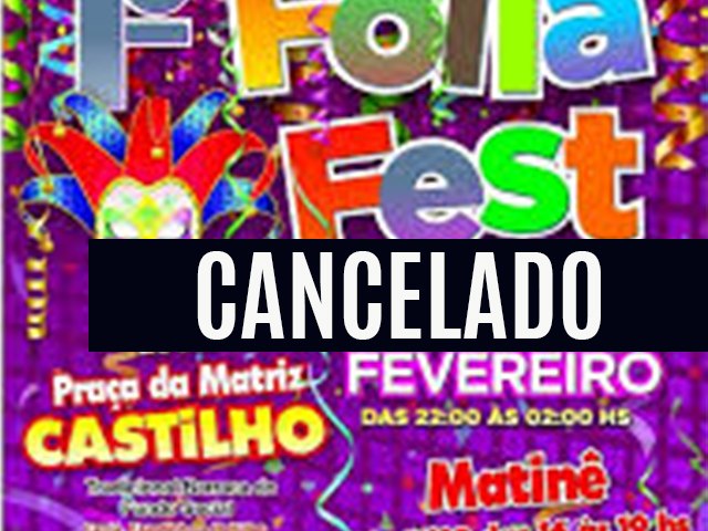 Semana do Carnaval em Castilho é cancelada e não haverá ponto facultativo