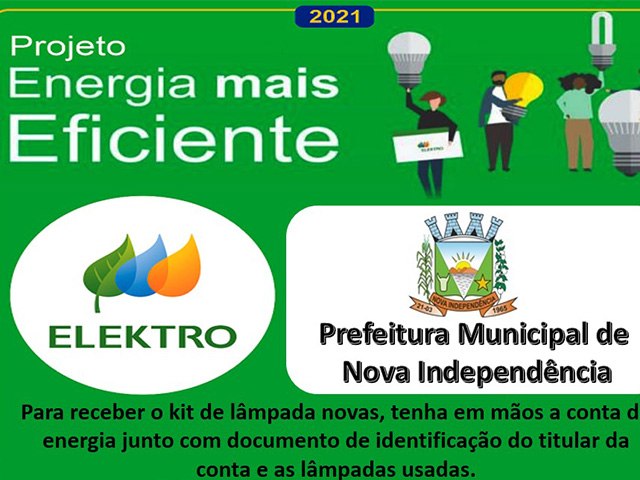 Prefeitura de Nova Independência e Elektro firmam parceria e vão distribuir lâmpadas  econômica à população