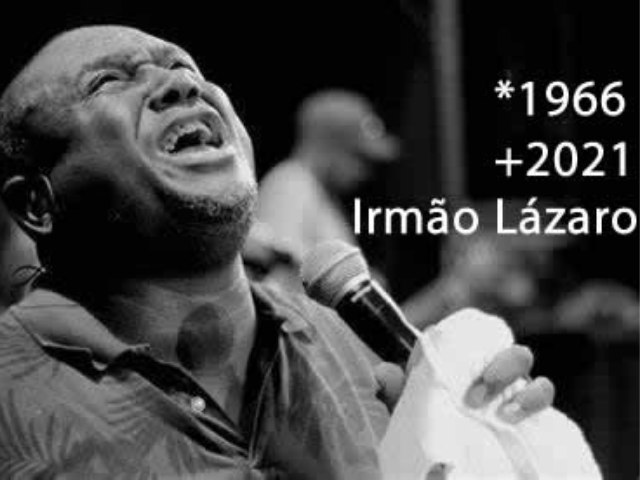 Vereador, cantor gospel e ex-Olodum, Irmo Lzaro morre na Bahia vtima da Covid-19 