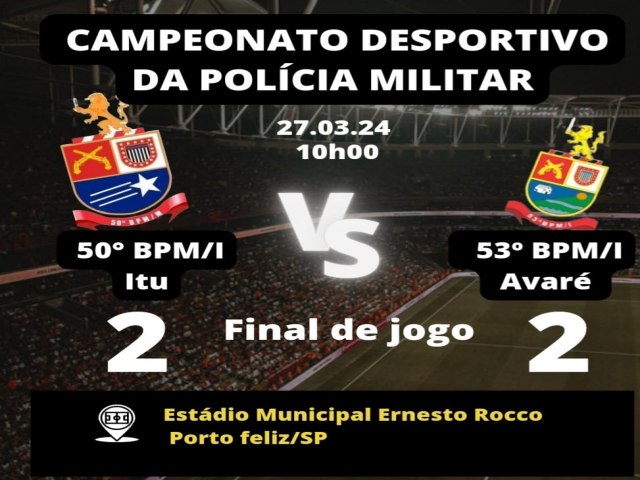 Contenda Esportiva Entre Batalhes 53 BPM/I Avar/SP E 50 BPM/I Porto Feliz/SP