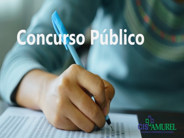 CISAMUREL abre concurso para compor seu quadro de pessoal