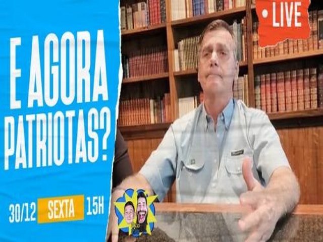 LIVE: Patriotrios se revoltam com ltima fala de Bolsonaro | Gals Feios