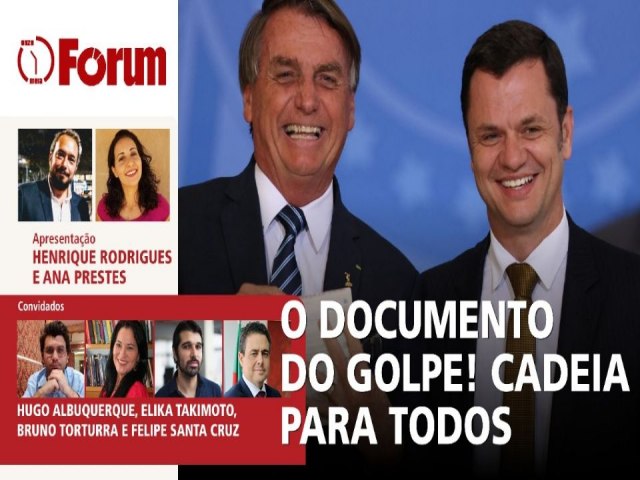 A minuta do golpe de Torres e Bolsonaro | Priso  necessria para defender democracia