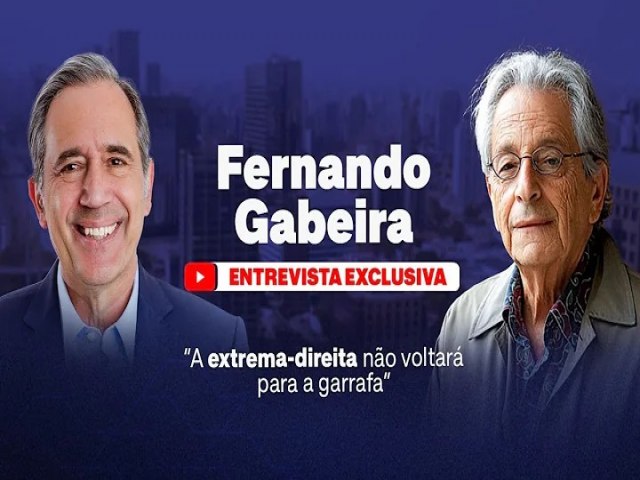 Entrevista com Fernando Gabeira: A extrema-direita no voltar para a garrafa