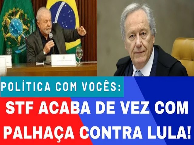 STF ACABA DE VEZ COM A SAFADEZA CONTRA LULA | A CALAMIDADE NO LITORAL PAULISTA