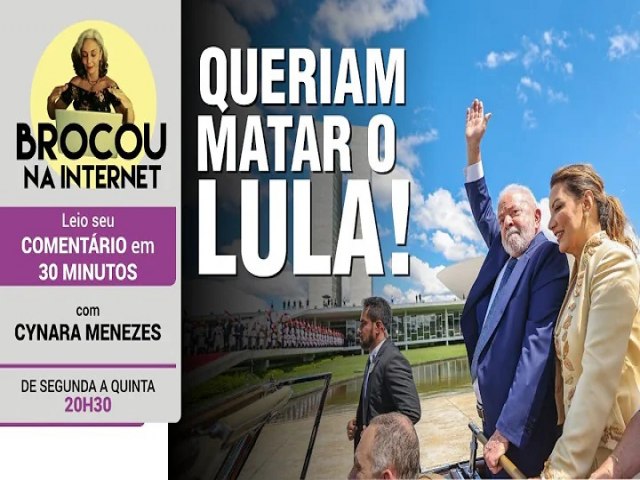 PF descobriu plano para matar Lula na posse | O cara do Campari e os podcasts de macho