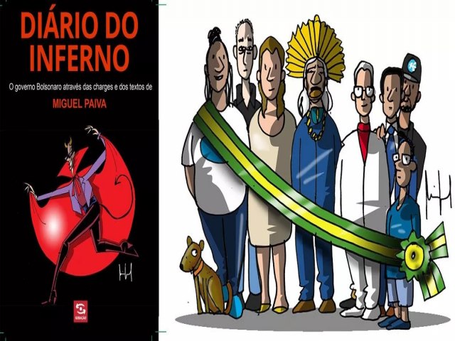 Dirio do Inferno, livro de Miguel Paiva, retrata os anos infernais do governo que passou