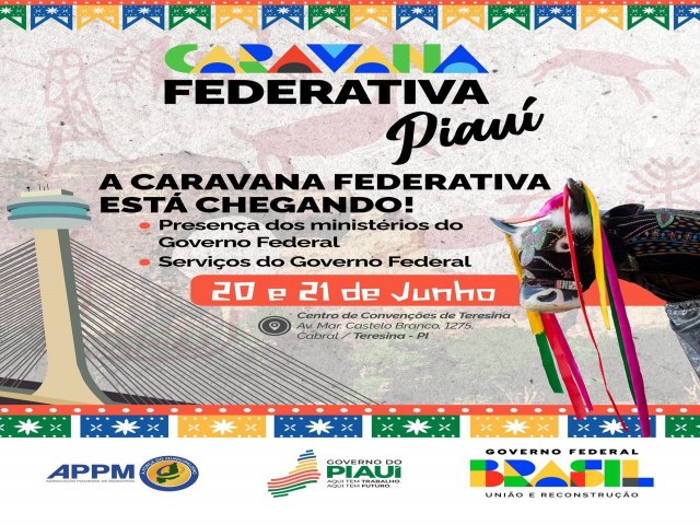 Caravana Federativa est com inscries abertas; evento ser dias 20 e 21 deste ms em Teresina