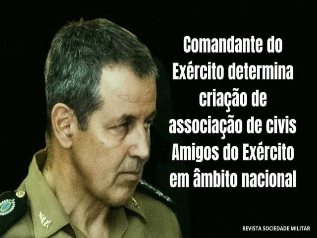 Comandante do Exrcito intensifica luta contra o que chama de  foras desagregadoras