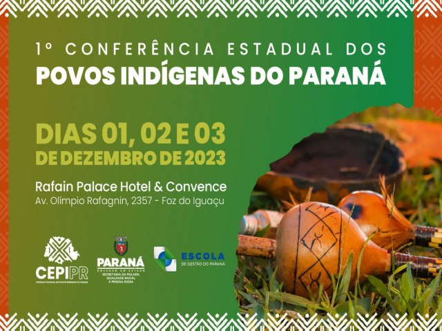 Paran vai promover 1 Conferncia Estadual dos Povos Indgenas em dezembro