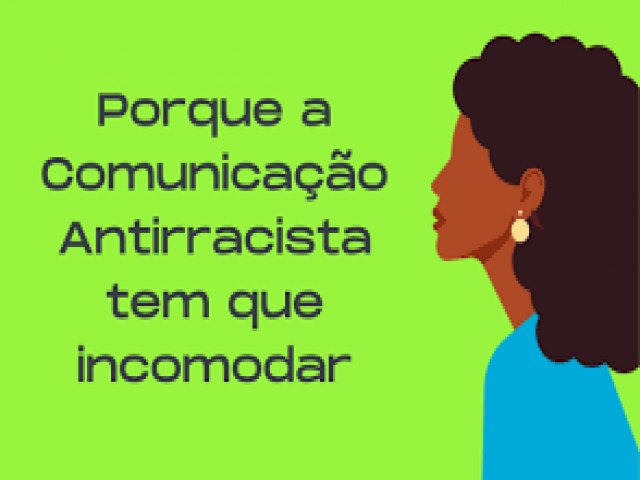 Por uma comunicao antirracista