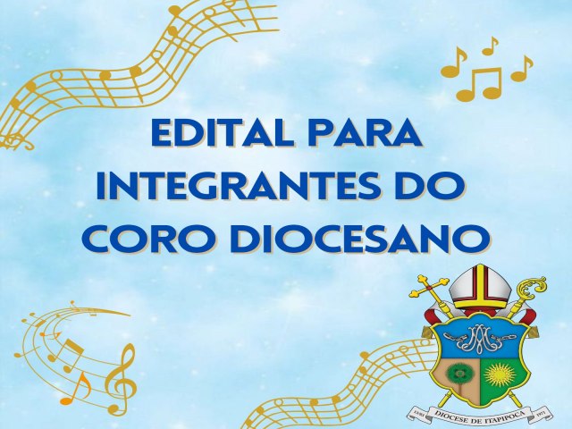 Diocese de Itapipoca lana edital para Coro diocesano